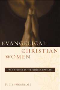 Evangelical Christian Women : War Stories in the Gender Battles (Qualitative Studies in Religion)
