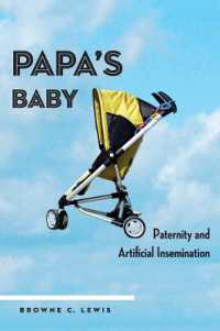 Papa's Baby : Paternity and Artificial Insemination