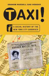 ニューヨーク市タクシー社会史<br>Taxi! : A Social History of the New York City Cabdriver