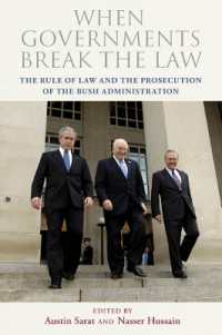 法の支配とブッシュ政権訴追の是非<br>When Governments Break the Law : The Rule of Law and the Prosecution of the Bush Administration