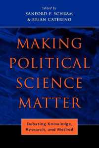 Making Political Science Matter : Debating Knowledge, Research, and Method