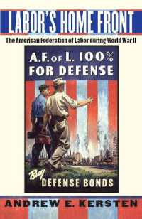 Labor's Home Front : The American Federation of Labor during World War II