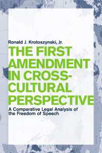 The First Amendment in Cross-Cultural Perspective : A Comparative Legal Analysis of the Freedom of Speech (Critical America)