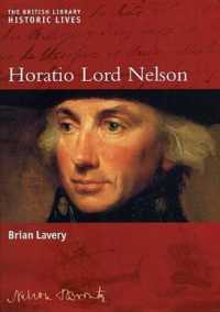 Horatio Lord Nelson (Historic Lives)