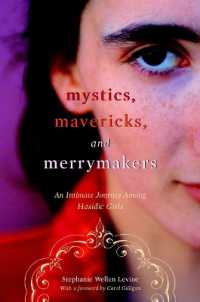 Mystics, Mavericks, and Merrymakers : An Intimate Journey among Hasidic Girls