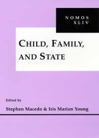 児童、家族と国家<br>Child, Family and State : NOMOS XLIV