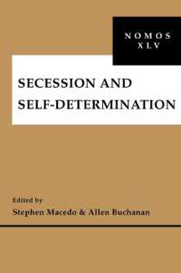 Secession and Self-Determination : NOMOS XLV (Nomos - American Society for Political and Legal Philosophy)