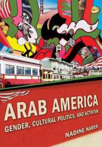 Arab America : Gender, Cultural Politics, and Activism (Nation of Nations)