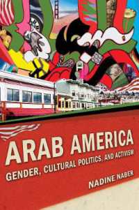 Arab America : Gender, Cultural Politics, and Activism (Nation of Nations)