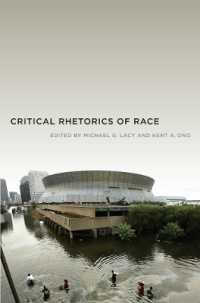 Critical Rhetorics of Race (Critical Cultural Communication)