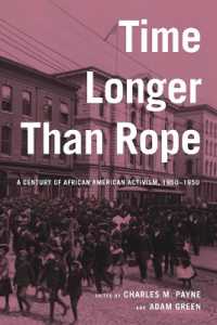 Time Longer than Rope : A Century of African American Activism, 1850-1950