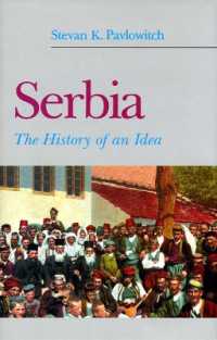Serbia : The History of an Idea