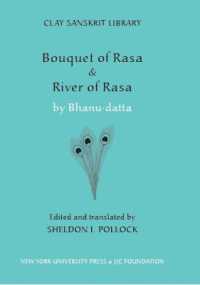 'Bouquet of Rasa' & 'River of Rasa' (Clay Sanskrit Library)