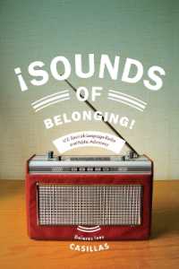 Sounds of Belonging : U.S. Spanish-language Radio and Public Advocacy (Critical Cultural Communication)