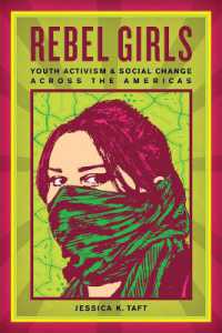 南北アメリカにおける少女のアクティビズム<br>Rebel Girls : Youth Activism and Social Change Across the Americas
