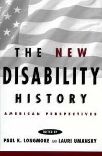 The New Disability History : American Perspectives (The History of Disability)