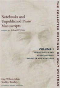 ホイットマンのノート・散文草稿（全６巻）<br>Notebooks and Unpublished Prose Manuscripts: Volumes I-VI (The Collected Writings of Walt Whitman)