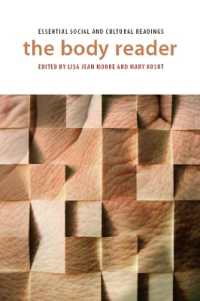 身体論読本：社会・文化的必須論考集成<br>The Body Reader : Essential Social and Cultural Readings