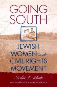 Going South : Jewish Women in the Civil Rights Movement