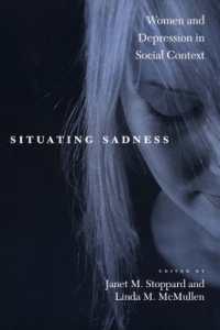 Situating Sadness : Women and Depression in Social Context (Qualitative Studies in Psychology)