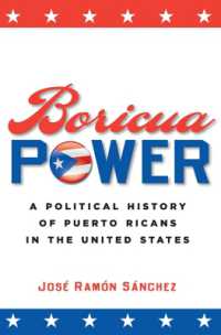 プエルトリコ系アメリカ人の政治史<br>Boricua Power : A Political History of Puerto Ricans in the United States