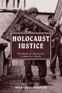 Holocaust Justice : The Battle for Restitution in America's Courts