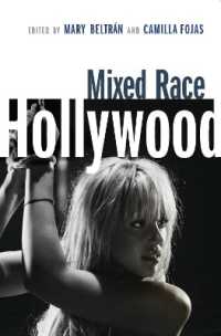 アメリカの映像文化における人種混合<br>Mixed Race Hollywood
