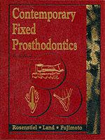 Contemporary Fixed Prosthodontics （3RD）