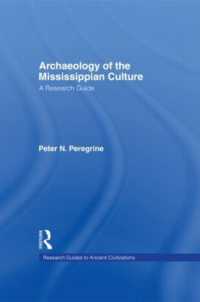 Archaeology of the Mississippian Culture : A Research Guide