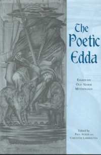 エッダに関する論文集<br>The Poetic Edda : Essays on Old Norse Mythology (Garland Medieval Casebooks)