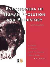 Encyclopedia of Human Evolution and Prehistory : Second Edition