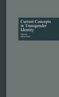 Current Concepts in Transgender Identity (Garland Gay and Lesbian Studies)