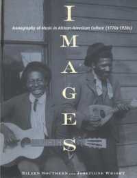 米国黒人文化における音楽の図像学<br>Images : Iconography of Music in African-American Culture (1770s-1920s)