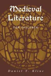 中世の児童書：批評版アンソロジー<br>Medieval Literature for Children