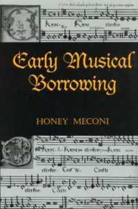 Early Musical Borrowing (Criticism and Analysis of Early Music)