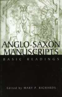 アングロ・サクソン史：基礎読本<br>Anglo-Saxon Manuscripts : Basic Readings (Basic Readings in Chaucer and His Time)