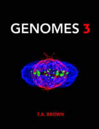 ゲノム：テキスト（全面改訂第３版）<br>Genomes （3TH）
