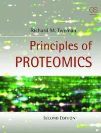 プロテオミクスの原理（第２版）<br>Principles of Proteomics （2ND）
