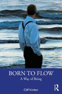Born to Flow : A Way of Being