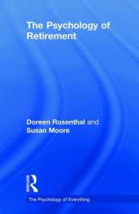 退職の心理学<br>The Psychology of Retirement (The Psychology of Everything)
