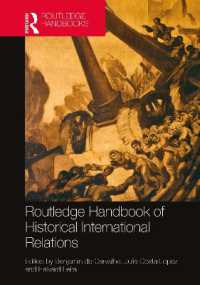 ラウトレッジ版　国際関係の歴史研究ハンドブック<br>Routledge Handbook of Historical International Relations