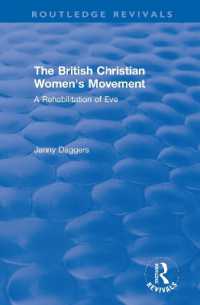 Routledge Revivals: The British Christian Women's Movement (2002) : A Rehabilitation of Eve (Routledge Revivals)