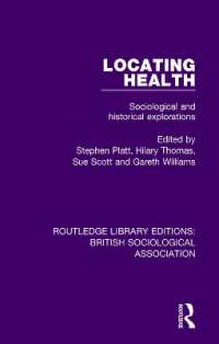 Locating Health : Sociological and Historical Explorations (Routledge Library Editions: British Sociological Association)
