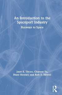 An Introduction to the Spaceport Industry : Runways to Space