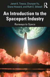 An Introduction to the Spaceport Industry : Runways to Space