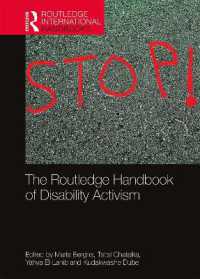 ラウトレッジ版　障害者運動ハンドブック<br>The Routledge Handbook of Disability Activism (Routledge International Handbooks)