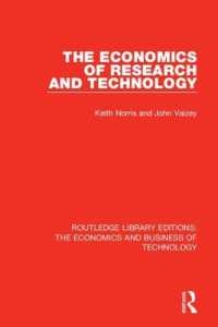 The Economics of Research and Technology (Routledge Library Editions: the Economics and Business of Technology)