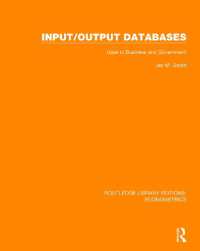 Input/Output Databases : Uses in Business and Government (Routledge Library Editions: Econometrics)