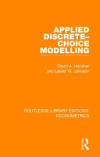 Applied Discrete-Choice Modelling (Routledge Library Editions: Econometrics)