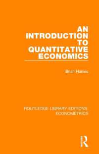 An Introduction to Quantitative Economics (Routledge Library Editions: Econometrics)